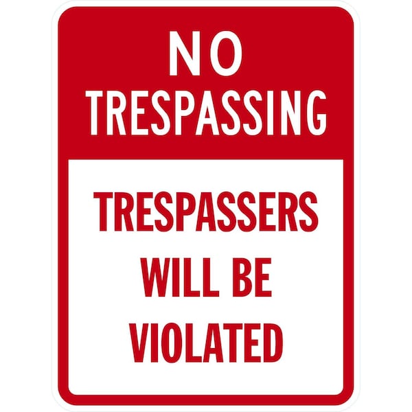 Lyle No Trespassing Trespassers will be Violated, 18x24, High Intensity Prismatic, White G-10433-HI_18x24 - main