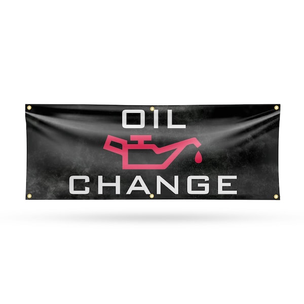 Signmission Oil Change, 24 Inch x 72 Inch, Vinyl Banner B-72-30769 - main