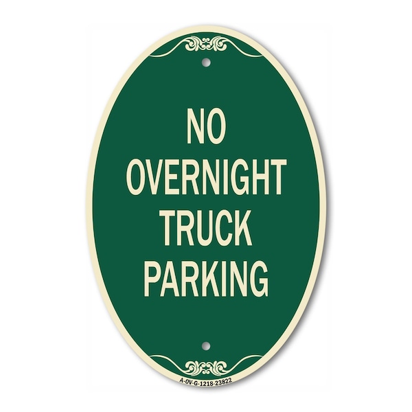 Signmission No Overnight Truck Parking, 12 Inch X 18 Inch Architectural Oval, Heavy Gauge Aluminum A-OV-G-1218-23822 - main