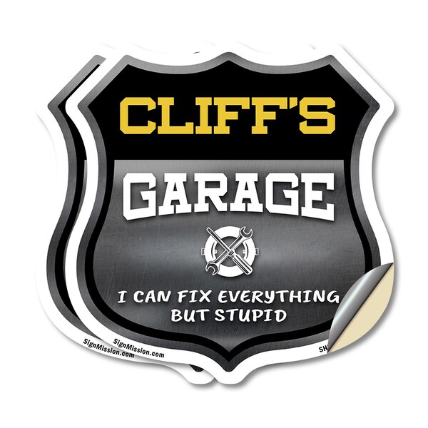 Signmission Cliff's Garage I Can Fix Everything But Stupid, 12 inch X 12 inch, Vinyl Decal, 2PK SHI-D-2PACK-12-490-CLIFF - main