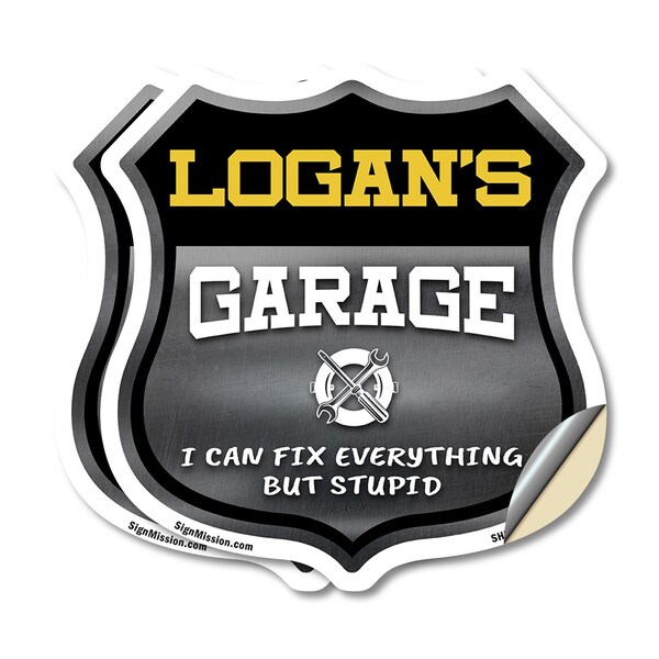 Signmission Logan's Garage I Can Fix Everything But Stupid, 12 inch X 12 inch, Vinyl Decal, 2PK SHI-D-2PACK-12-490-LOGAN - main