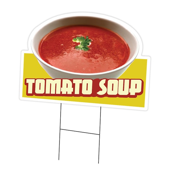 Signmission Tomato Soup Die Cut Yard Sign & Stake outdoor plastic coroplast window, C-DC-1824-DS-Tomato Soup19 C-DC-1824-DS-Tomato Soup19 - main