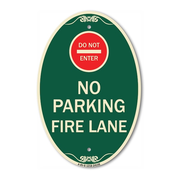 Signmission Do Not Enter No Parking Fire Lane with Graphi, 12 In X 18 In Architectural, Heavy Gauge Aluminum A-OV-G-1218-24149 - main