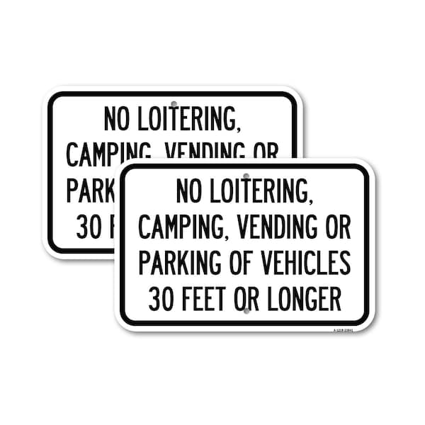 Signmission No Loitering Camping Vending or Parking of Vehicles 30 , 18'' X 24'', Heavy Gauge Aluminum, 2PK A-1824-2PACK-23841 - main