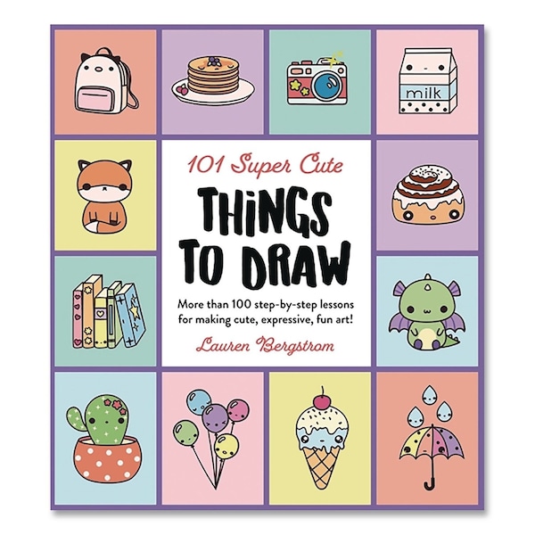 Quarto Super Cute Things to Draw Book, Written by Lauren Bergstrom, Paperback, All Ages, 112 Pages 9780760375013 - main