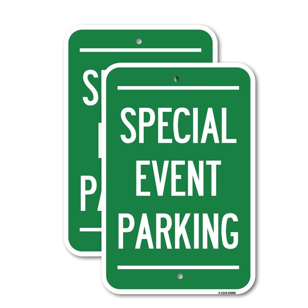 Signmission Special Event Parking, 18'' X 24'' 2 Signs, Heavy Gauge Aluminum, 2PK A-1824-2PACK-22880 - main