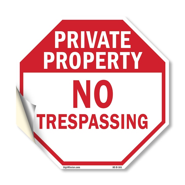 Signmission Private Property No Trespassing, 10 Inch X 10 Inch, Vinyl Decal OC-D-10-161 - main