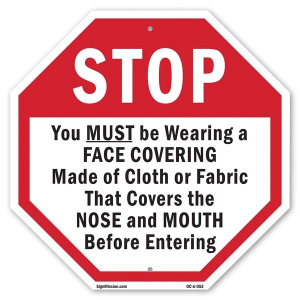 Signmission Stop You Must Be Wearing a Face Cov, 6 Inch X 6 Inch, Plastic Sign OC-P-6-53 - main