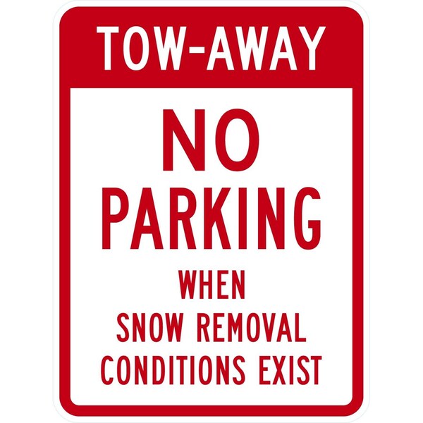 Lyle Tow-Away, No Parking When Snow Removal Conditions Exist, 18x24, High Intensity Prismatic, White G-10540-HI_18x24 - main
