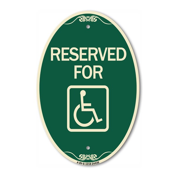 Signmission Reserved for With Accessible Symbol, 12 Inch X 18 Inch Architectural Oval, Heavy Gauge Aluminum A-OV-G-1218-24430 - main
