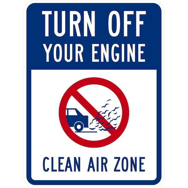 Lyle Turn Off Your Engine Clean Air Zone (W/Graphic), 18x24, High Intensity Prismatic, White G-10857-HI_18x24 - main
