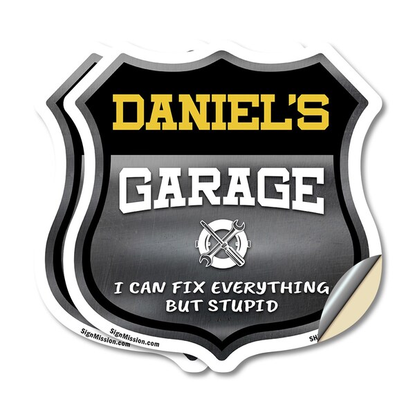 Signmission Daniel's Garage I Can Fix Everything But Stupid, 18 inch X 18 inch, Vinyl Decal, 2PK SHI-D-2PACK-18-490-DANIEL - main