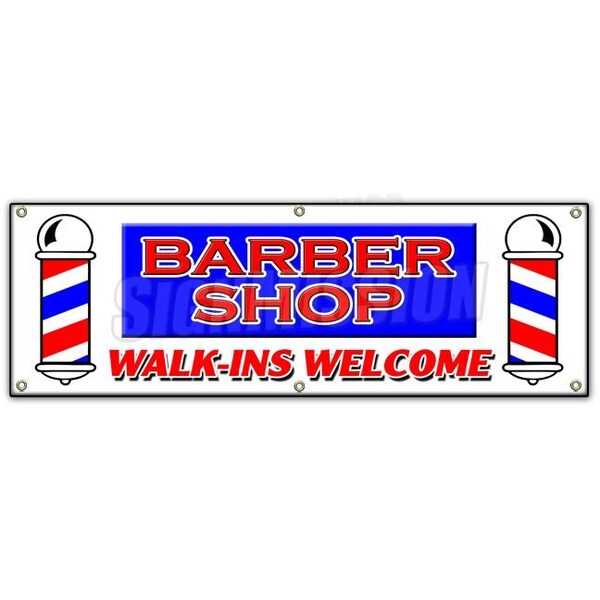 Signmission Barber Shop Walk-ins Wel, 24 Inch x 72 Inch, Banner B-72 Barber Shop Walk-Ins Wel - main