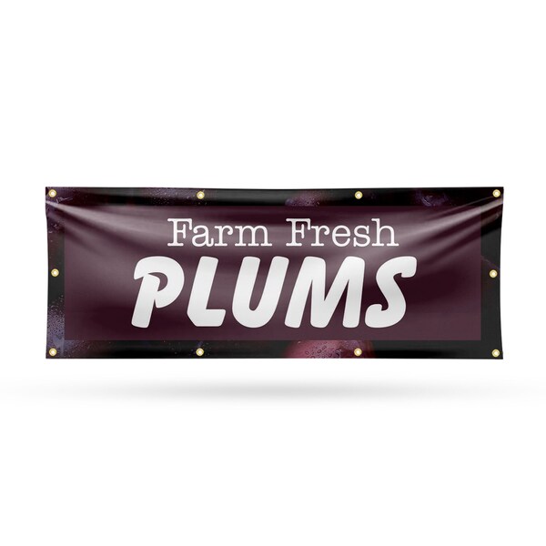 Signmission Farm Fresh Plums, 36 Inch x 96 Inch, Vinyl Banner B-96-30609 - main