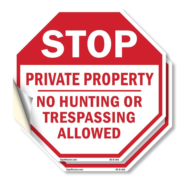 Signmission Stop Private Property No Hunting or, 4 inch X 4 inch, Vinyl Decal, 2PK OC-D-2PACK-4-165 - main