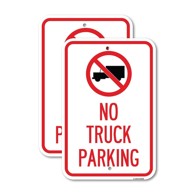 Signmission No Truck Sign No Truck Parking With Symbol, 12'' X 18'' 2 Signs, Heavy Gauge Aluminum, 2PK A-1218-2PACK-23560 - main