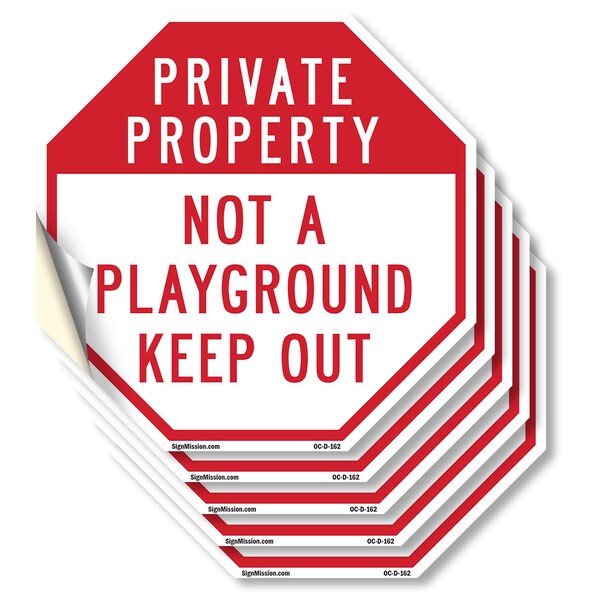 Signmission Private Property Not a Playground K, 4 inch X 4 inch, Vinyl Decal, 5PK OC-D-5PACK-4-162 - main