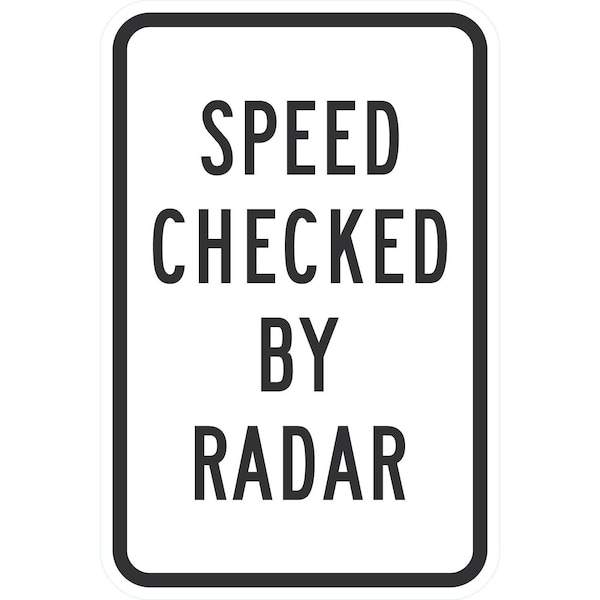 Lyle Speed Checked By Radar, 12x18, Diamond Grade, White G-2601-DG_12x18 - main