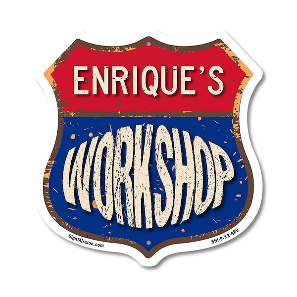 Signmission Enrique's Workshop, 12 Inch X 12 Inch, Plastic Sign SHI-P-12-489-ENRIQUE - main