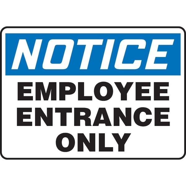 Accuform Exit Sign, Vinyl, 14 in W, 10 in H, Employee Entrance Only, White MADM830VS - main