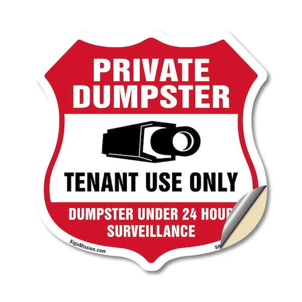 Signmission Private Dumpster Shield Sign Tenant Use, 12 Inch X 12 Inch, Vinyl Decal SHI-D-12-438 - main