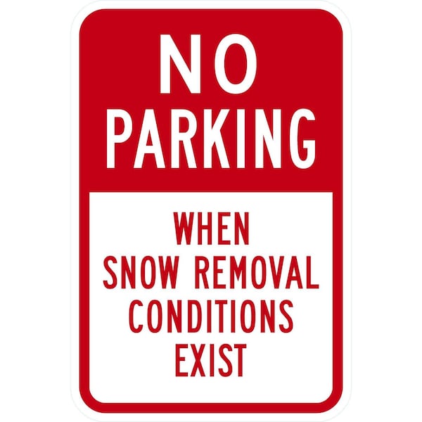 Lyle No Parking When Snow Removal Conditions Exist, 12x18, High Intensity Prismatic, White G-4096-HI_12x18 - main