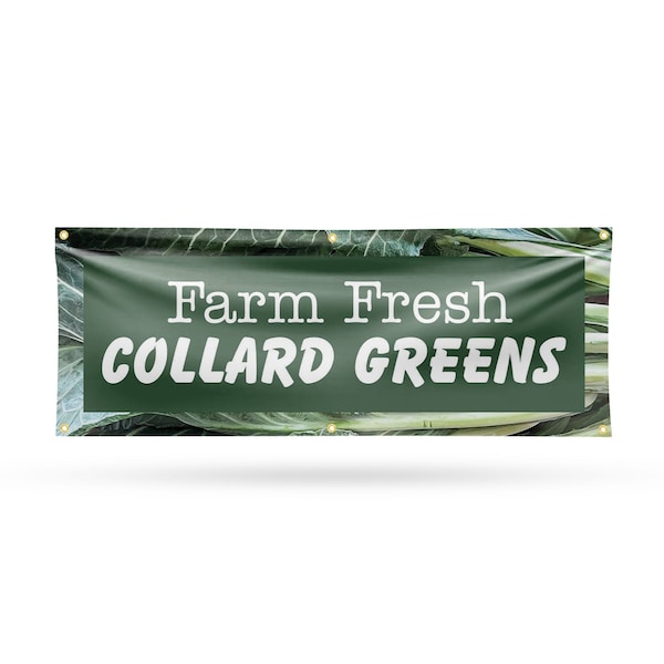 Signmission Farm Fresh Collard Greens, 24 Inch x 72 Inch, Vinyl Banner B-72-30588 - main