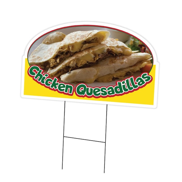 Signmission Chicken Quesadillas Die Cut Yard & Stake plastic coroplast window, 1824-Chicken Quesadillas C-DC-1824-Chicken Quesadillas19 - main