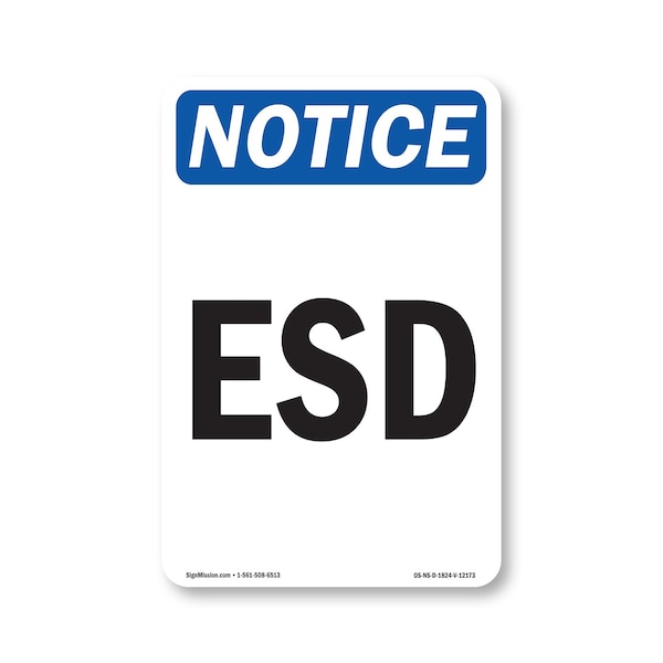 Signmission OSHA Notice Sign, ESD, 24in X 18in Decal, 18" W, 24" L, Portrait, ESD Sign OS-NS-D-1824-V-12173 - main
