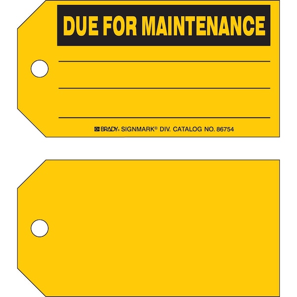 Brady Maintenance Tag Paper 3 in H x 5.75 in W Black on Yellow 100/PK, 100PK 86754 - main