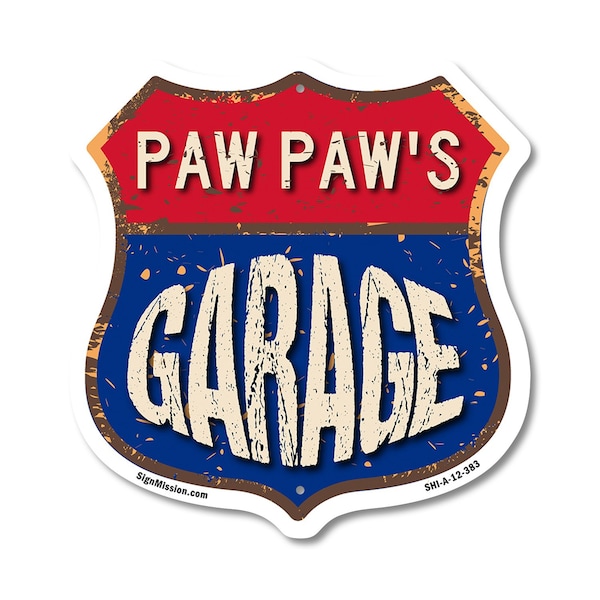 Signmission Paw Paw's Garage, 12 Inch X 12 Inch, Aluminum Metal Sign SHI-A-12-383-PAW PAW - main