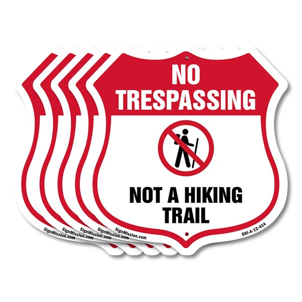 Signmission No Trespassing Shield Sign Not A Hiking, 12 inch X 12 inch, Aluminum Metal Sign, 5PK SHI-A-5Pack-12-414 - main