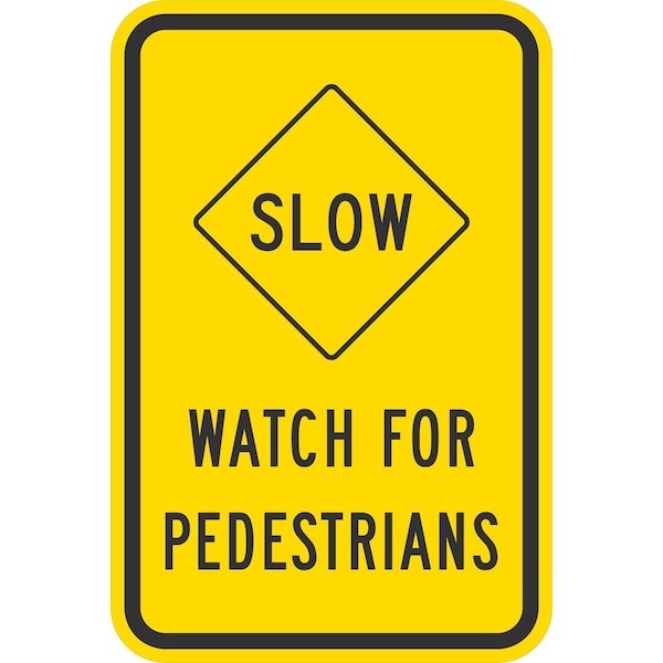 Lyle Slow Watch For Pedestrians, 12x18, High Intensity Prismatic, Yellow G-3897-HI_12x18 - main