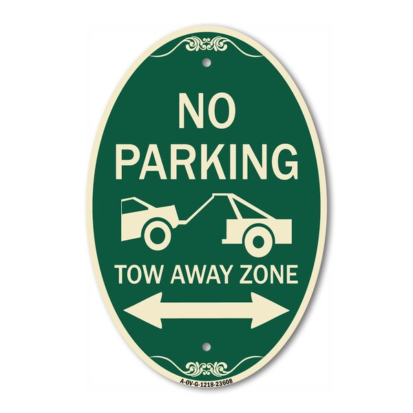 Signmission No Parking Tow-Away Zone with Bidirectional A, 12 In X 18 In Architectural, Heavy Gauge Aluminum A-OV-G-1218-23608 - main