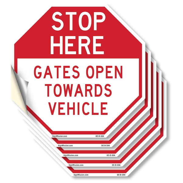 Signmission Stop Here Gates Open Towards Vehicl, 4 inch X 4 inch, Vinyl Decal, 5PK OC-D-5PACK-4-304 - main