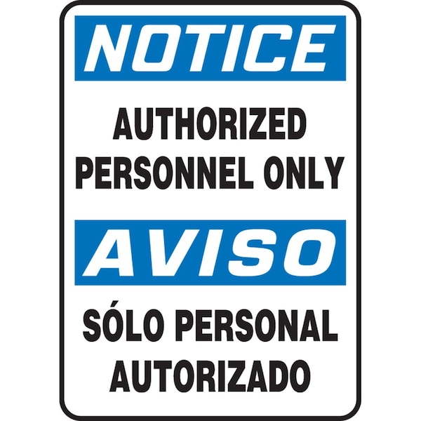 Accuform AUTHORIZED PERSONNEL ONLYSOLO PERSONAL AUTORIZADO, Plastic, 20 in x 14 in, Hole Mounting SBMADC802VP - main