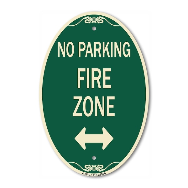 Signmission Fire Zone with Bidirectional Arrow, 12 Inch X 18 Inch Architectural Oval, Heavy Gauge Aluminum A-OV-G-1218-23969 - main