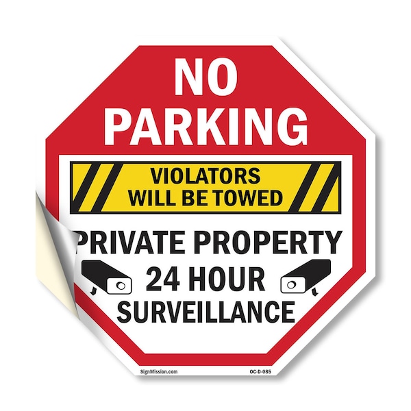 Signmission No Parking Violators Will Be Towed, 18 Inch X 18 Inch, Vinyl Decal OC-D-18-85 - main