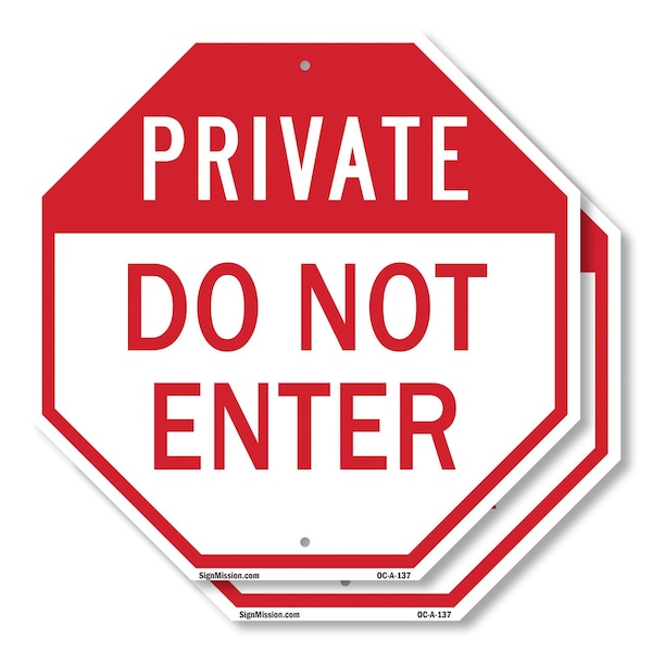 Signmission Private Do Not Enter, 10 inch X 10 inch, Aluminum Metal Signs, 2PK OC-A-2PACK-10-137 - main