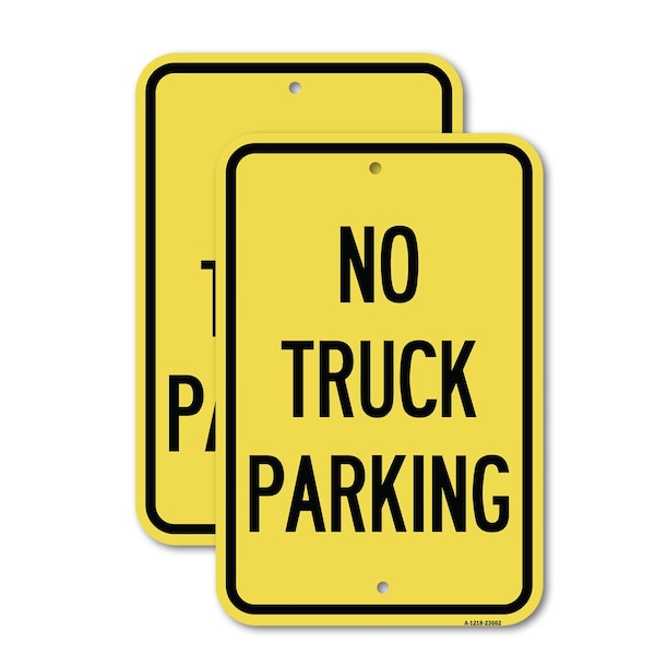 Signmission No Parking Sign No Truck Parking 2, 12'' X 18'' 2 Signs, Heavy Gauge Aluminum, 2PK A-1218-2PACK-23662 - main