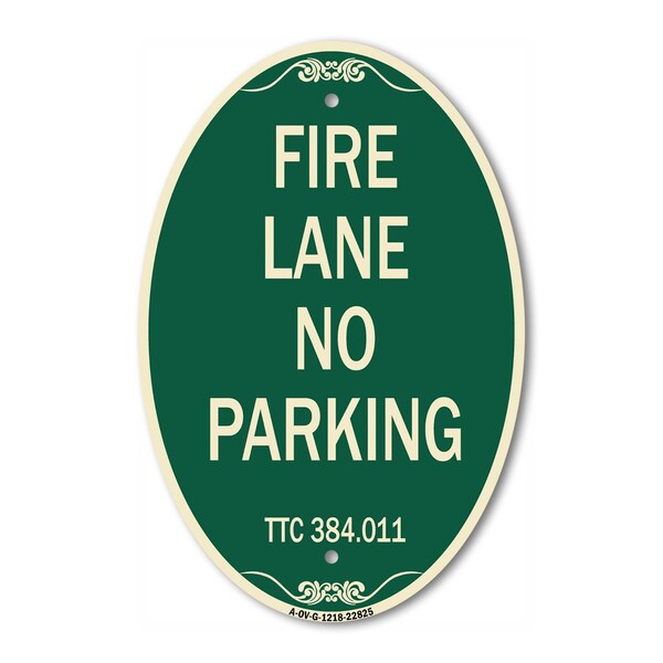 Signmission Texas Fire Lane No Parking, 12 Inch X 18 Inch Architectural Oval, Heavy Gauge Aluminum A-OV-G-1218-22825 - main