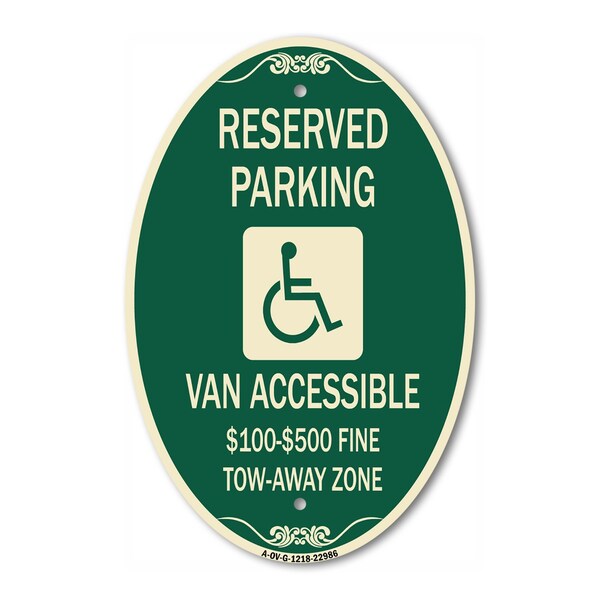 Signmission Reserved Parking Van Accessible $100-$500 Fin, 12 In X 18 In Architectural, Heavy Gauge Aluminum A-OV-G-1218-22986 - main