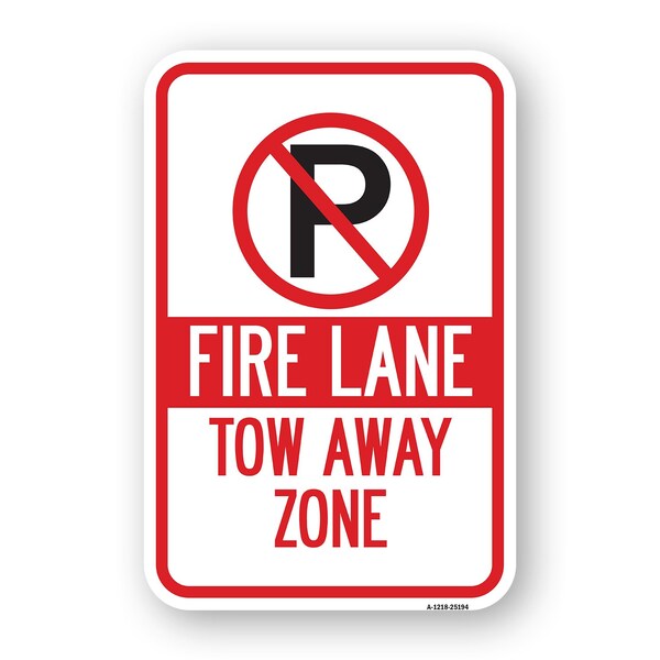 Signmission Fire Lane Tow-away Zone Within Pin Symbol, Heavy-Gauge Aluminum, 18" x 24", A-1824-25194 A-1824-25194 - main