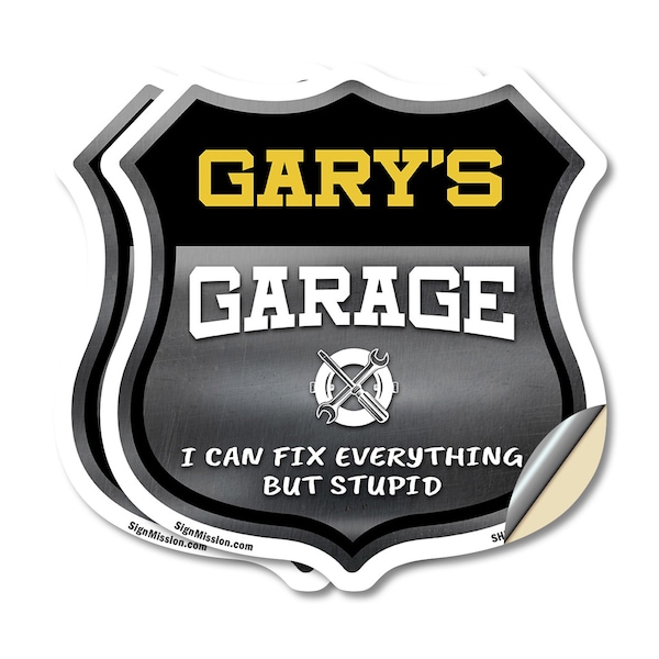 Signmission Gary's Garage I Can Fix Everything But Stupid, 18 inch X 18 inch, Vinyl Decal, 2PK SHI-D-2PACK-18-490-GARY - main