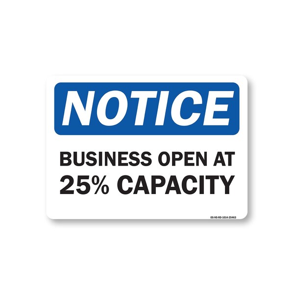 Signmission Public Safety, 10" Height, Peel And Stick Wall Graphic, 14" x 10", Business Open 25% Capacity OS-NS-RD-1014-25463 - main