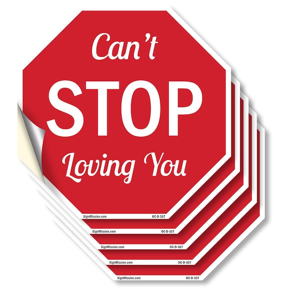 Signmission Can't Stop Loving You, 4 inch X 4 inch, Vinyl Decal, 5PK OC-D-5PACK-4-107 - main