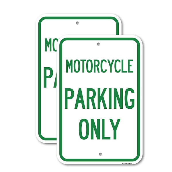 Signmission Motorcycle Parking Only, 18'' X 24'' 2 Signs, Heavy Gauge Aluminum, 2PK A-1824-2PACK-23868 - main