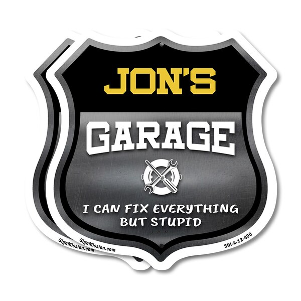 Signmission Jon's Garage I Can Fix Everything But Stupid, 12 inch X 12 inch, Aluminum Metal Sign, 2PK SHI-A-2PACK-12-490-JON - main