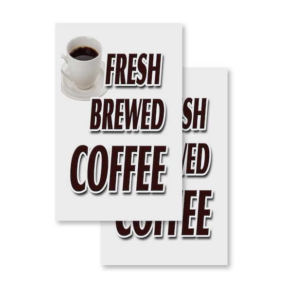 Signmission Fresh Brewed Coffee, Vinyl Decals Only 24 Inch x 36 Inch, Vinyl Decal, 2PK DSB-2436-2PACK-Fresh Brewed Coffee - main