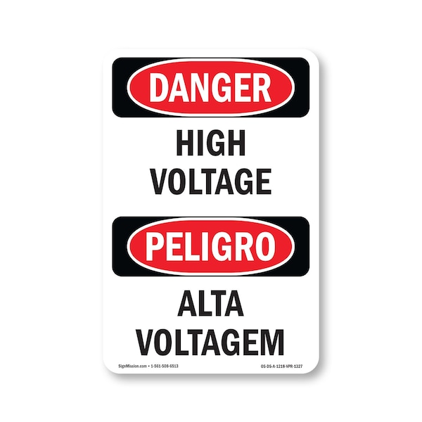 Signmission OSHA Danger Sign, 18" Height, Aluminum, High Voltage Bilingual, 1218-VPR-1327 OS-DS-A-1218-VPR-1327 - main